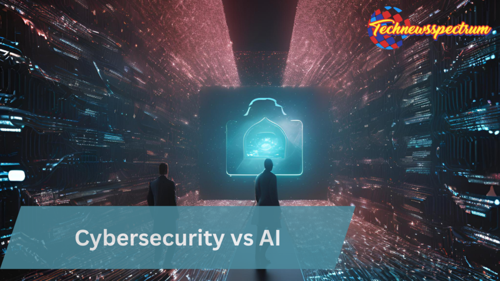 Cybersecurity vs AI 7 Unbelievable Impacts You Must Know 2 Cybersecurity vs AI