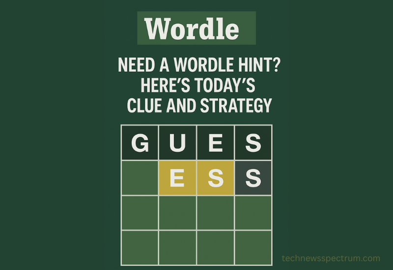 Need a Wordle Hint? Here’s Today’s Clue and Strategy
